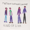 Letting the Mad Dogs Lie (Live) - Matthews' Southern Comfort