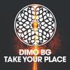 Take Your Place - DiMO (BG)