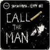 Call the Man (Radio Mix|Explicit) - Satronica&Lenny Dee