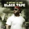 Sh*t Squad(Black Tape) (Black Tape|Explicit) - K Rhyme Le Roi&Freeman&3 eme oeil&Faf Larage&Akhénaton&Fonky Family