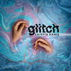 Glitch (Extended Version) - Crispin Ramis