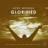 Glorified (Jackson Brainwave Remix) - Kzee Mchunu