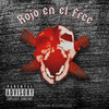 Rojo en el free (Explicit) - Adrian Rodriguez