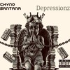 Depressionz(feat. Bundy) (Explicit) - Chyno Santana&Bundy