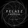 Ahinoa (Original Mix) - Pelaez&Fresen