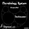 Microbiology System (Original Mix) - Techouzer