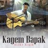 Kagem Bapak - Rizky Kikik