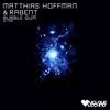 Bubble Gum (Original Mix) - Matthias Hoffmann&Rabent