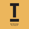 Run Away (Radio Edit) - Ben Remember