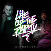 Life of the Party(feat. Slim Kofi) - Johnny 500&Slim Kofi