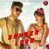 Danger Look - Mahi Panchal