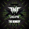 The Remedy (Radio Cut) - TNT&LXCPR