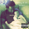 Nothing At All (Explicit) - Della Too Dope