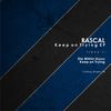 Keep On Trying (Original Mix) - Rascal