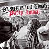 Party Animal - Timati&DJ M.E.G.