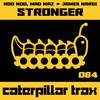 Stronger (Original Mix) - Noo Noo&Mad Maz&James Nardi