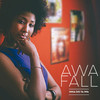 Steppin' - Awa Fall