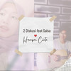 Harapan Cinta - 2 Diskusi&Salsa