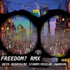 Freedom? Rmx (feat. MC Stormy & Miriam Swamsom) - Beto Bedoya&MC Stormy&Miriam Swamsom