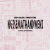 Ngisemathandweni (M.Patrick Amapiano Remix) - Josh Major&Bright Stone&M.Patrick