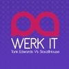 Werk It (Original Mix) - Tank Edwards&Slavziihouse