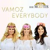 Vamoz Everybody - Die Mööötis