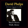 You'll Never Walk Alone (High Key Performance Track Without Background Vocals) - David Phelps