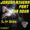 DJ At Work[feat. The Nova] (Concrete Jungle Mix) - Jordan Rivera&The Nova