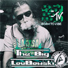 The Big LouBowski (Explicit) - Louie B Tha Name