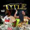 Title (Radio Edit) - Press Kay&Chronic Law&Luigi Society&Gran One Muzik&Akeeme Campbell&Sheldon Paige&Kayla Williams