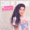 Babysit (Acoustic) - Caroline Romano