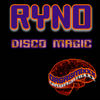 Disco Magic (Original Mix) - Ryno