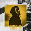 Yaratık (Explicit) - Rota