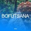 Bofutsana - Blaq Q