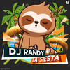 La Siesta - DJ Randy