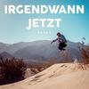 Irgendwann jetzt - KAYEF