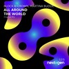 All Around the World (Original Mix) - Block & Crown&Martina Budde