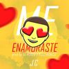 Me Enamoraste - JC
