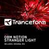 Stranger Light (Original Mix) - OBM Notion
