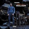 Malade (Explicit) - Dener