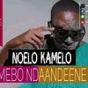 Mebo Ndandeene (Explicit) - Noelo Kamelo