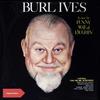 What You Gonna Do, Leroy? - Burl Ives
