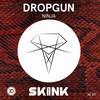 Ninja - Dropgun