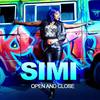 Open and Close - Simi