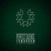 Tomorrow - Perfect Silence