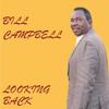 Here I Am(Come And Take Me) - Bill Campbell