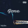 Gone (Explicit) - WhatChaKnow Records,LLC