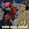 Wrong Way(feat. Dizzy Wright & Yung Tory) (Explicit) - Yung Rich Cuban&Dizzy Wright&Yung Tory