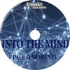 Into The Mind (Original Mix) - Paolo Morante