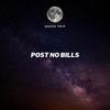 Post No Bills - Moon Trip&Sean Wilson